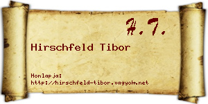 Hirschfeld Tibor névjegykártya